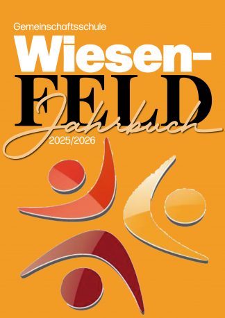 Jahrbuch Gemeinschaftsschule Wiesenfeld 2025/2026